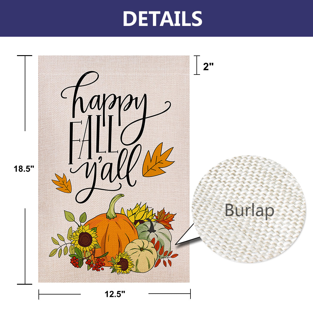 Shmbada Happy Fall Y'all Welcome Double Sided Burlap Garden Flag, Sunflowers Pumpkins Maple leaves Thanksgiving Outdoor Small Decorative Flags, 12.5 x 18.5 Inch